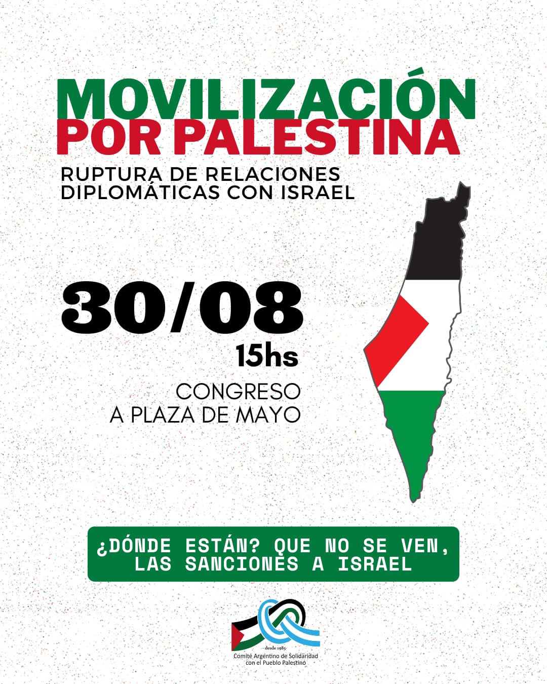 PALESTINA – GENOCIDIO. Hoy, gran manifestación del Congreso a Plaza de Mayo