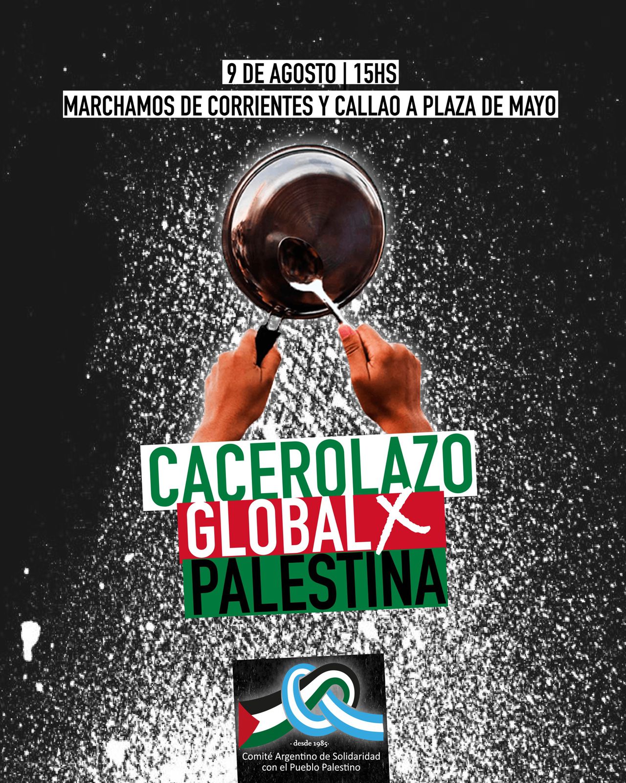 CACEROLAZO GLOBAL POR PALESTINA. En Buenos Aires marchamos el sábado a las 15 desde Callao y Corrientes a Plaza de Mayo