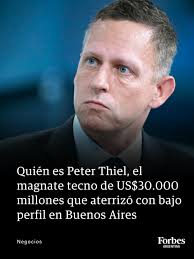 PETER THIEL EN ARGENTINA: La llegada del verdadero Anticristo (con videos esclarecedores)